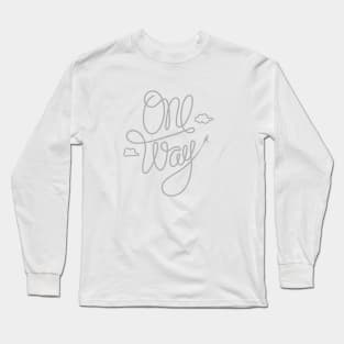 One Way - is up! Long Sleeve T-Shirt